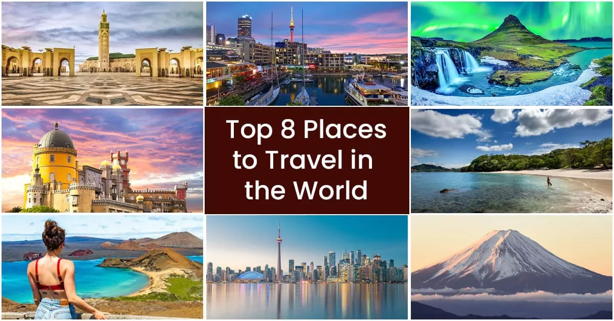 Best Places to Travel in the World